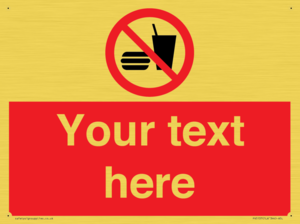 Custom No Eating or Drinking Sign